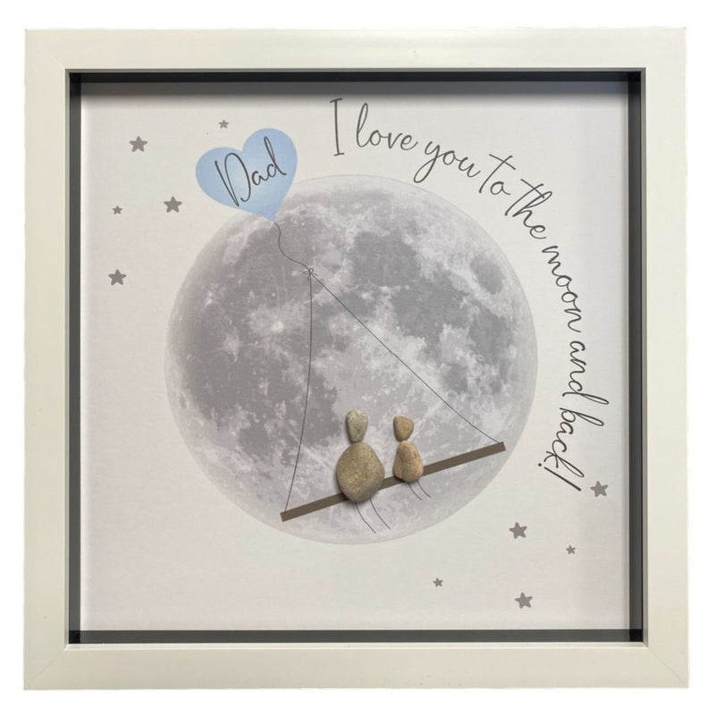 Large Pebble Art Dad, I Love You to the Moon and Back - White - ORNAMENTS - Beattys of Loughrea