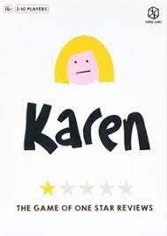 Karen Board Game